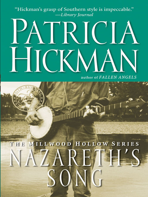 Title details for Nazareth's Song by Patricia Hickman - Available